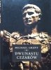 Michael Grant Dwunastu cezarów